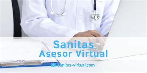 asesor virtual de sanitas|asesorvirtualepssanitas.com